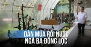 Độc đáo dân múa rối nước kể chuyện lịch sử Ngã ba Đồng Lộc