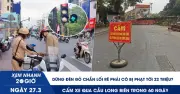 Cấm xe máy qua cầu Long Biên 60 ngày sửa chữa và tranh cãi phạt 22 triệu đồng khi chắn lối rẽ phải