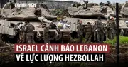 Căng Thẳng Lebanon: Israel Cảnh Báo 'Cái Giá Đắt' Nếu Hezbollah Không Bị Kiềm Chế
