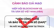 Cảnh báo mạo danh Hiệp hội Blockchain Việt Nam trong sự kiện ra mắt viện công nghệ