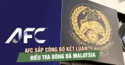 FAM đối mặt nguy cơ án phạt mới từ FIFA và AFC sau bê bối giấy tờ cầu thủ