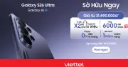 Galaxy S26 Series Chính Thức Mở Bán Tại Viettel Store Với Nhiều Ưu Đãi Hấp Dẫn