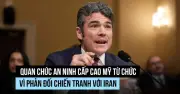 Giám đốc Trung tâm Chống khủng bố Mỹ từ chức vì phản đối chiến dịch quân sự tại Iran