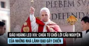 Giáo hoàng từ chối lời cầu nguyện từ các nhà lãnh đạo gây chiến, kêu gọi hòa bình