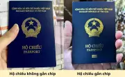Hộ chiếu gắn chip điện tử và không chip: Điểm khác biệt quan trọng cần biết