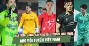 HLV Kim Sang-sik đau đầu với bài toán chọn thủ môn trước trận gặp Malaysia