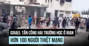 Iran tấn công Israel: Hơn 100 người thiệt mạng, hai trường học bị phá hủy