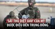 Mỹ điều 'sát thủ diệt UAV' đối phó Iran sau khi thực chiến ở Ukraine