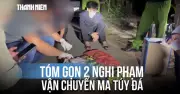 Đột Kích Ô Tô Trong Đêm, Bắt Giữ 2 Nghi Phạm Vận Chuyển 7kg Ma Túy