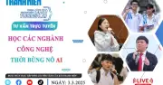Tư vấn trực tuyến: Học ngành công nghệ thời bùng nổ AI - Phần 2