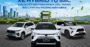 Thị trường ô tô Việt khởi sắc, xe Hybrid nổi lên nhờ ưu đãi và giá xăng biến động
