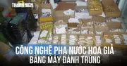 Vụ nước hoa giả làm bằng máy đánh trứng: Công an Đồng Nai tìm bị hại