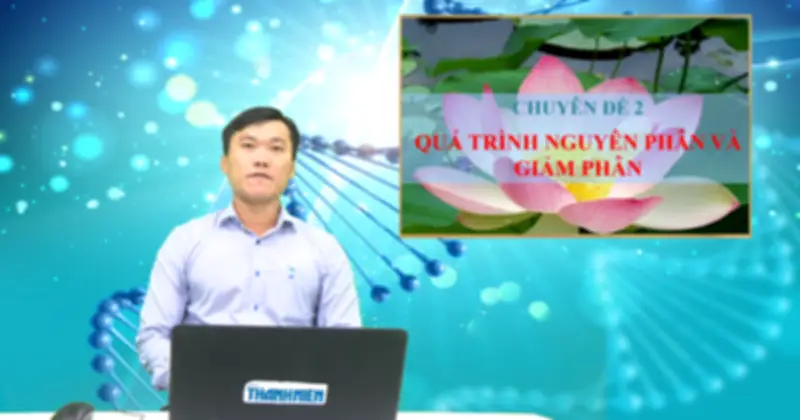 Bí quyết ôn thi THPT 2026 môn Sinh học: Chuyên đề nguyên phân và giảm phân