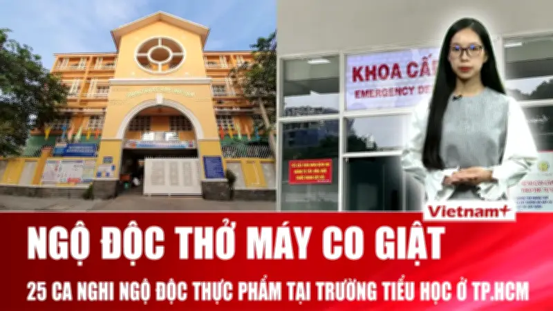 Bản tin 60s: Nghi ngộ độc tại trường học, U17 Việt Nam nguy cơ bị sóng