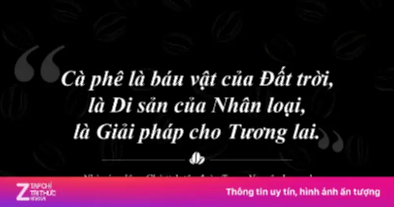 Cà Phê Việt Nam Hướng Tới Di Sản Sống Chung Của Nhân Loại Tại Diễn Đàn Quốc Tế