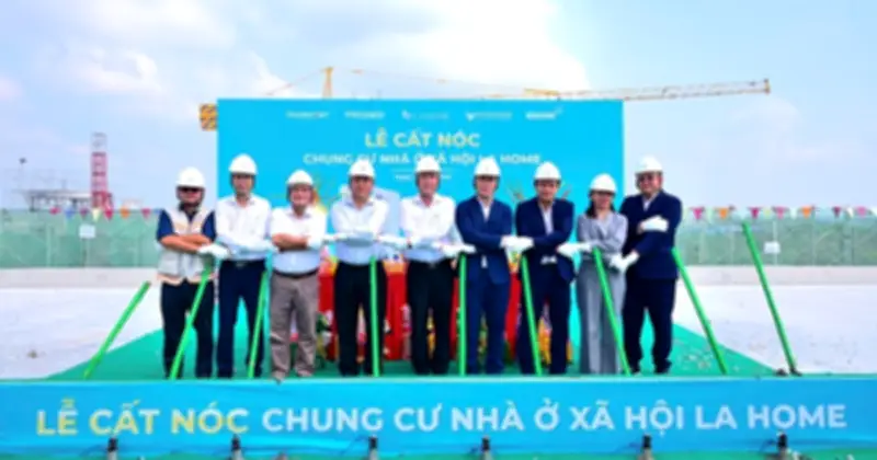 Chung cư nhà ở xã hội LA Home cất nóc sớm 3 tháng, sẵn sàng đón cư dân