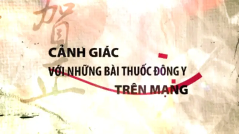 Cảnh báo: Chiêu trò lừa đảo thuốc Đông y tràn lan trên mạng xã hội