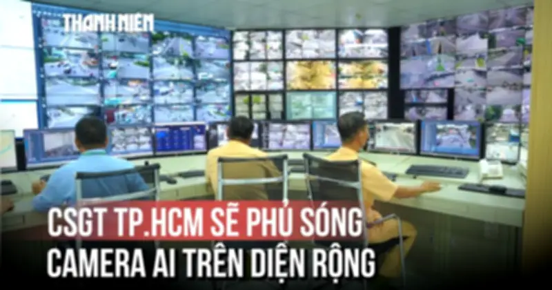 CSGT TP.HCM triển khai camera AI trên diện rộng để giám sát giao thông