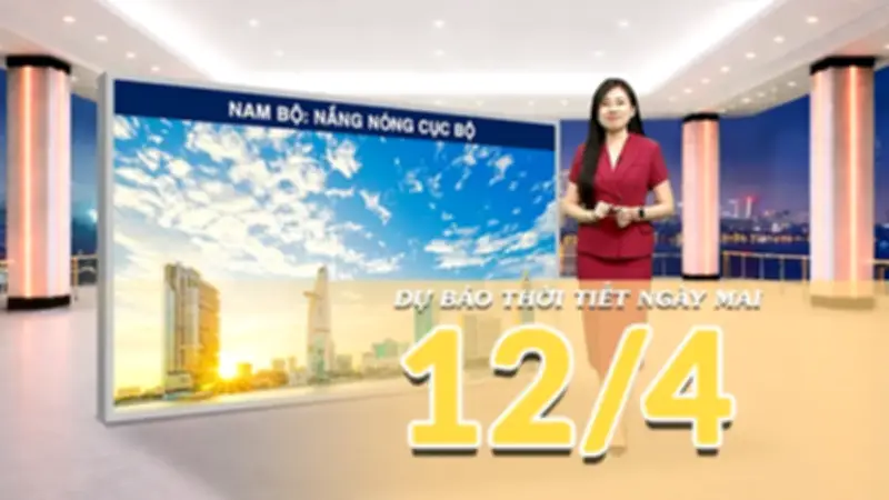 Dự báo thời tiết đêm nay và ngày mai: Nắng nóng gay gắt ở Tây Bắc, mưa rải rác Nam Bộ