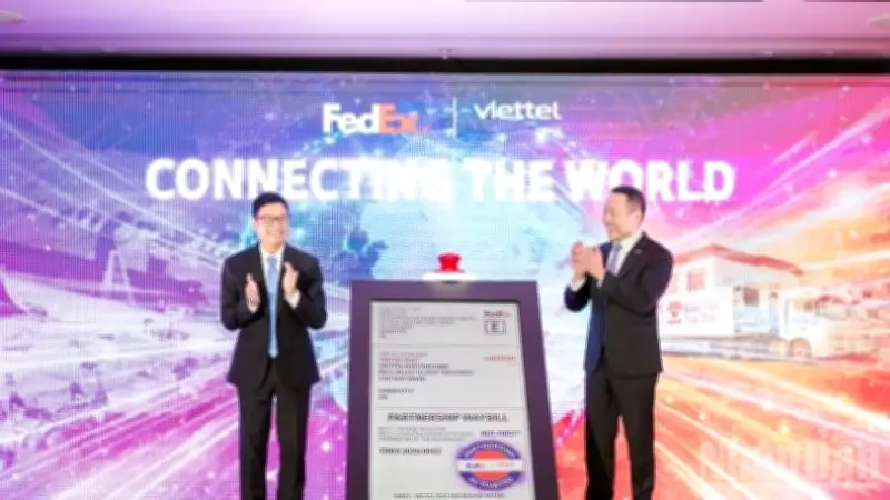 FedEx và Viettel Post thiết lập hợp tác chiến lược, thúc đẩy logistics Việt Nam