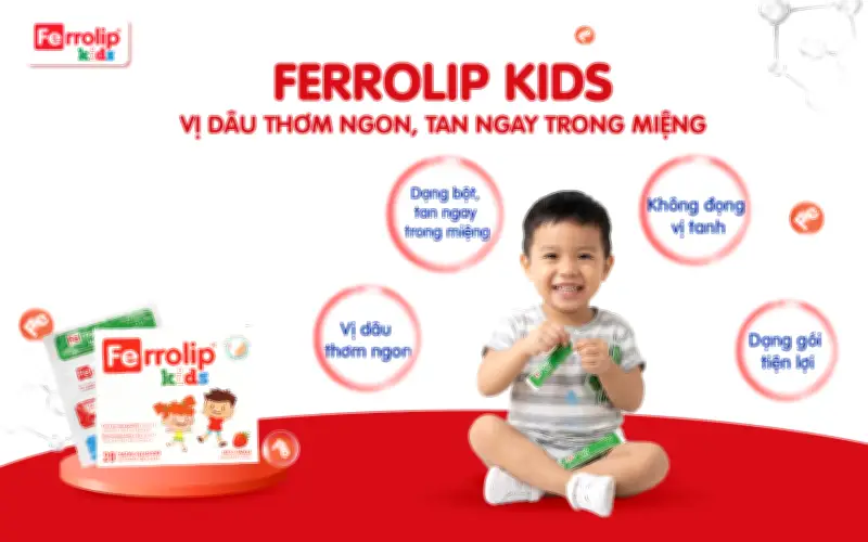 Ferrolip Kids: Giải Pháp Bổ Sung Sắt Hiệu Quả Cho Trẻ Biếng Ăn Thịt Cá