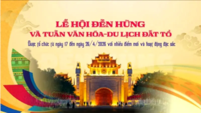 Giỗ Tổ Hùng Vương 2024: Điểm nhấn mới tôn vinh văn hóa thời đại dựng nước