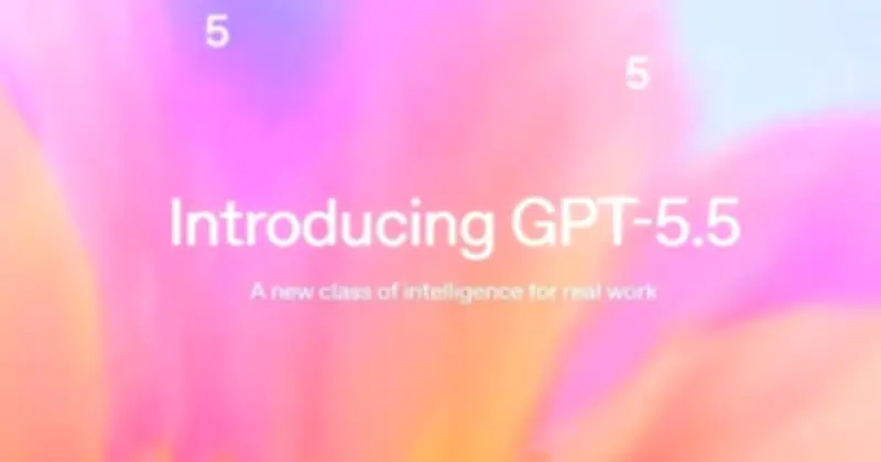 GPT-5.5 tập trung vào khả năng tự chủ, giảm hướng dẫn từng bước