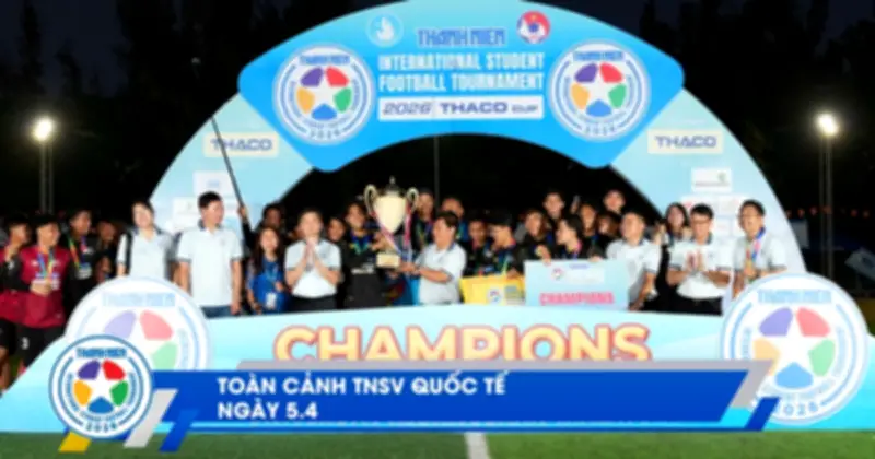ĐH Quốc gia Malaysia vô địch TNIFST2026 THACO Cup sau loạt luân lưu nghẹt thở