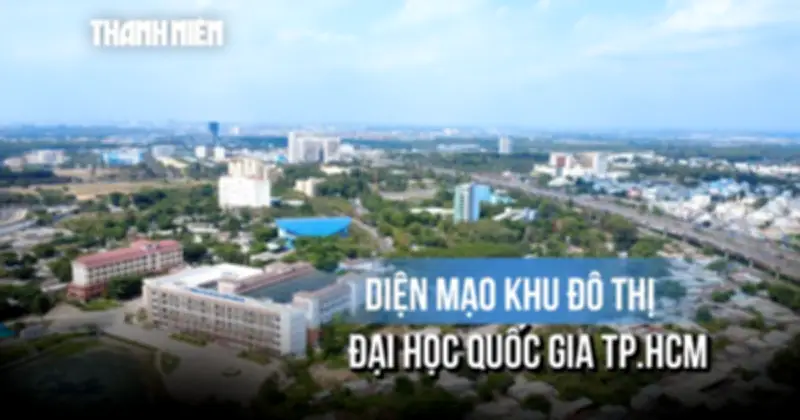 Hạ tầng khu đô thị Đại học Quốc gia TP.HCM chuyển động tích cực
