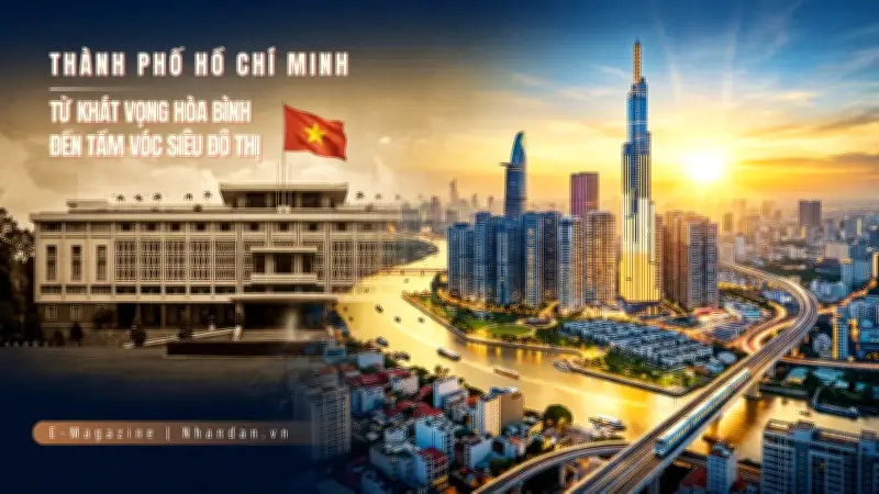 Hòa bình và khát vọng vươn lên của TP.HCM sau 51 năm thống nhất