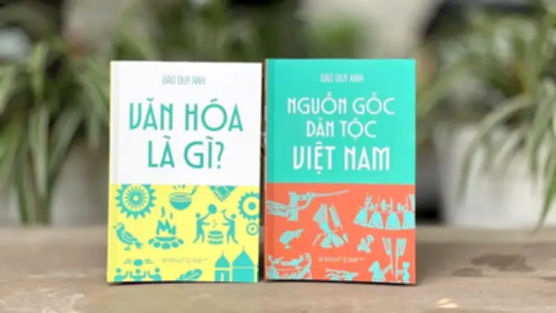 Hai tác phẩm kinh điển của Đào Duy Anh: 'Văn hóa là gì?' và 'Nguồn gốc dân tộc Việt Nam'