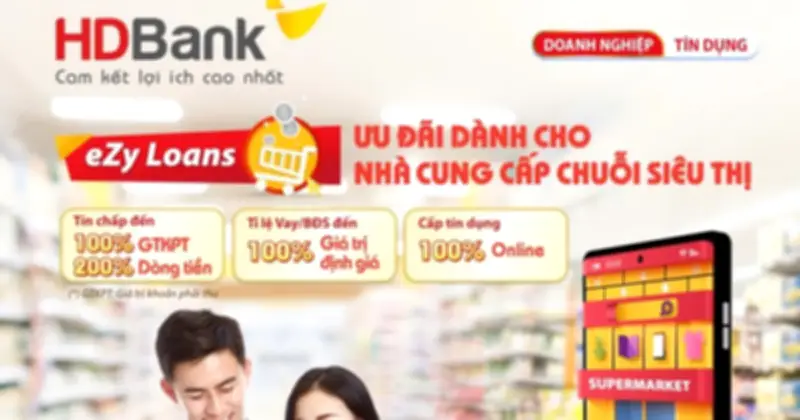 HDBank tung gói tài trợ chuỗi cung ứng FMCG, vốn linh hoạt