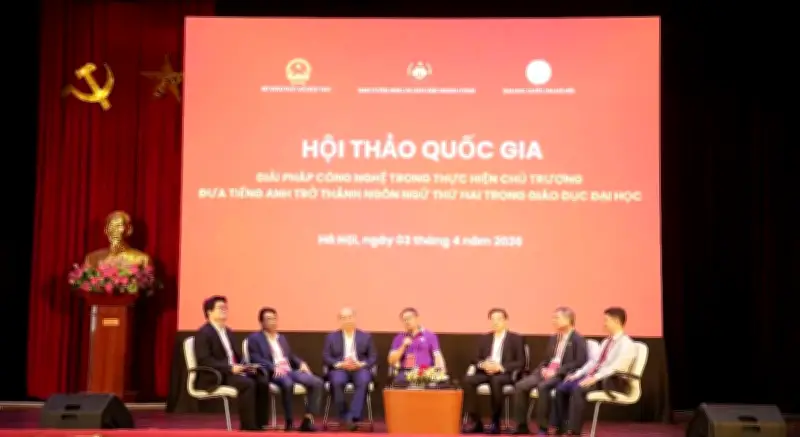 Hội thảo đề xuất giải pháp công nghệ đưa tiếng Anh thành ngôn ngữ thứ hai trong giáo dục