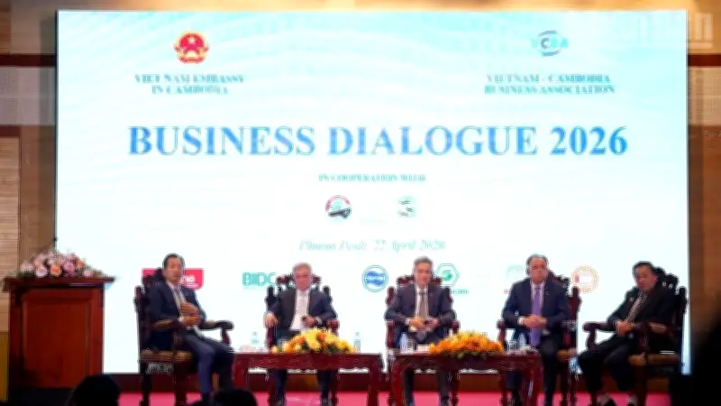Đối thoại Doanh nghiệp 2026: Thúc đẩy hợp tác kinh tế Việt Nam - Campuchia