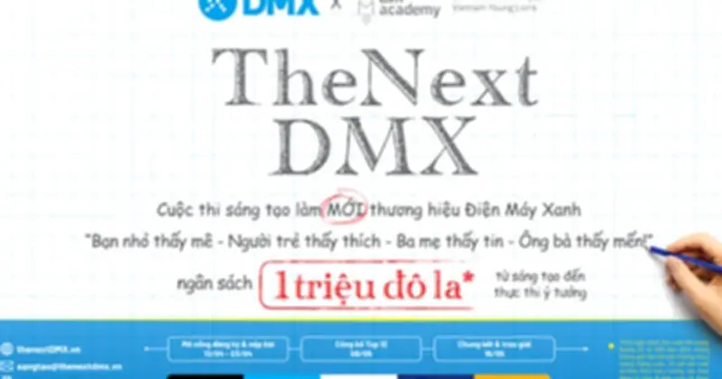 Điện Máy Xanh Đầu Tư 27 Tỷ Đồng Cho Cuộc Thi Tái Định Nghĩa Thương Hiệu