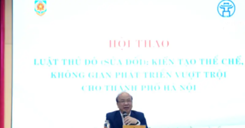 Kiến tạo thể chế không gian phát triển vượt trội cho Hà Nội