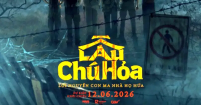 Lầu Chú Hỏa: Phim kinh dị Việt lấy cảm hứng từ giai thoại gia tộc Hứa Bổn Hòa