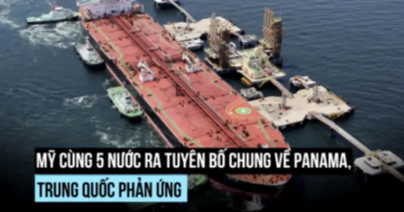 Mỹ dẫn đầu nhóm nước ra tuyên bố về Panama, Trung Quốc phản đối