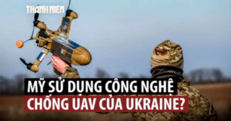 Mỹ vẫn dùng công nghệ chống UAV của Ukraine dù ông Trump chê