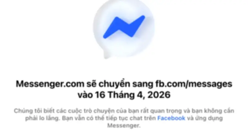 Meta chính thức đóng cửa Messenger trên trình duyệt web từ 16/4