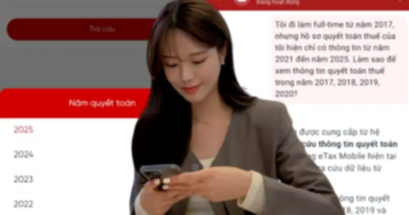 Người lao động băn khoăn: eTax Mobile chỉ hiển thị quyết toán thuế từ 2021