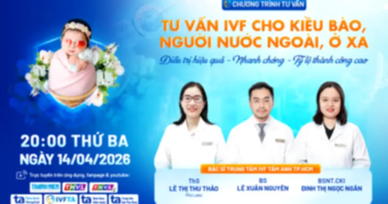 Người Nước Ngoài Đổ Về Việt Nam Tìm Dịch Vụ IVF Chất Lượng Cao