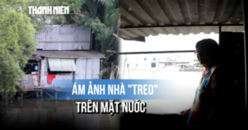 Nỗi lo sạt lở bờ sông Phước Kiểng: Hàng trăm hộ dân sống trong thấp thỏm