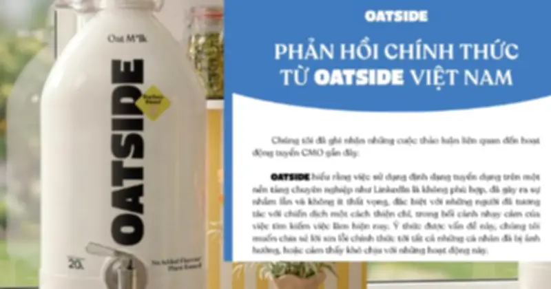 Oatside Việt Nam chính thức xin lỗi sau scandal tuyển dụng CMO gây tranh cãi