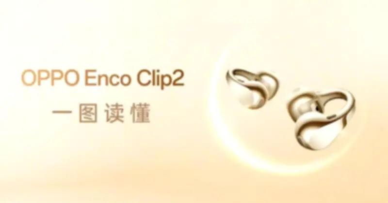 OPPO Enco Clip2: Tai nghe khuyên tai siêu nhẹ, chip 6nm, pin 40 giờ ra mắt 21/4