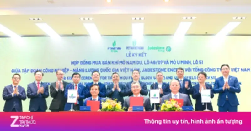 Petrovietnam và PV GAS ký văn kiện phát triển mỏ Nam Du - U Minh, đảm bảo an ninh năng lượng