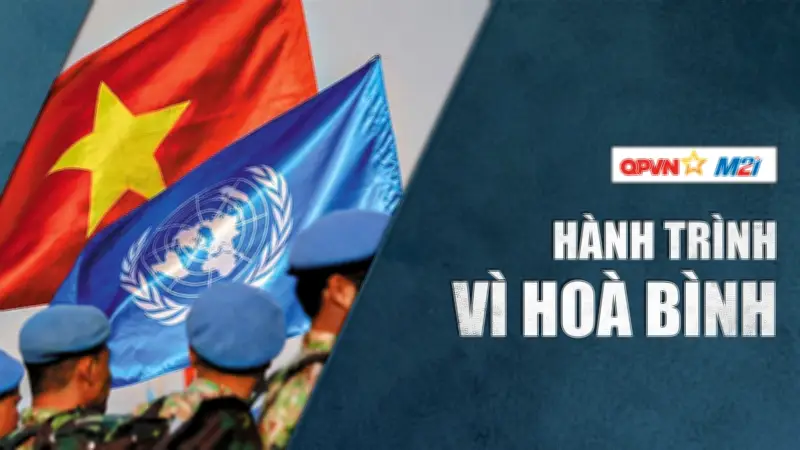 Phim tài liệu 'Trỗi dậy' và 'Hành trình vì hòa bình' lên sóng truyền hình quốc gia