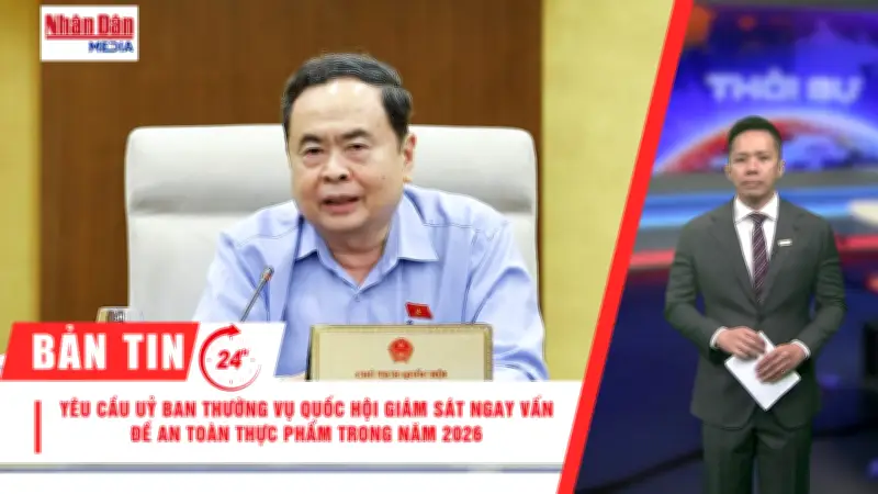 Quốc Hội Giám Sát An Toàn Thực Phẩm, Hà Nội Lắp Camera AI Và Điện Tiêu Thụ Vượt 1 Tỷ kWh