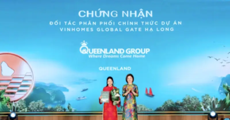 QueenLand Group Trở Thành Đại Lý Chiến Lược Cho Siêu Đô Thị Vinhomes Global Gate Hạ Long
