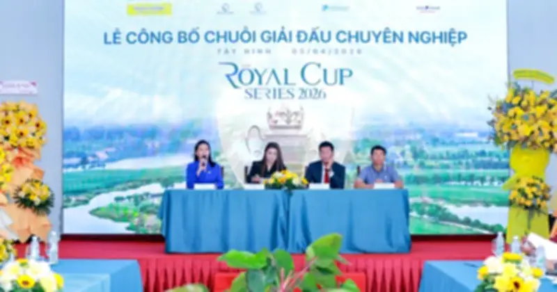 Royal Cup Series 2026 Khởi Tranh: Hướng Đến Chuẩn Hóa Golf Việt Với Quỹ Thưởng 1,1 Tỷ Đồng